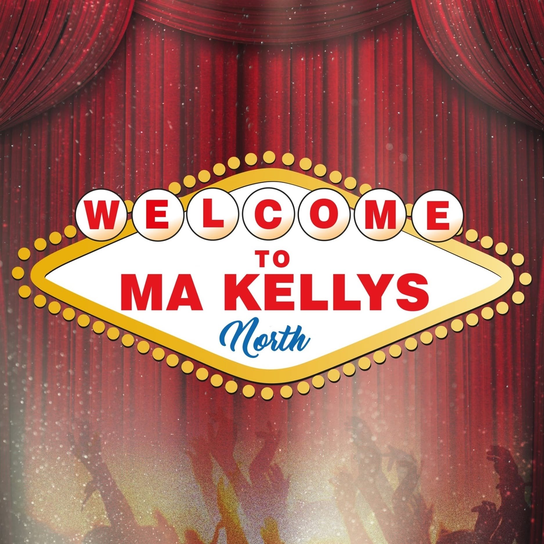 Welcome to Ma Kelly's North marquee sign